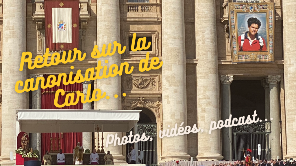 Retour sur la canonisation de Carlo Acutis : photos, vidéos, podcast