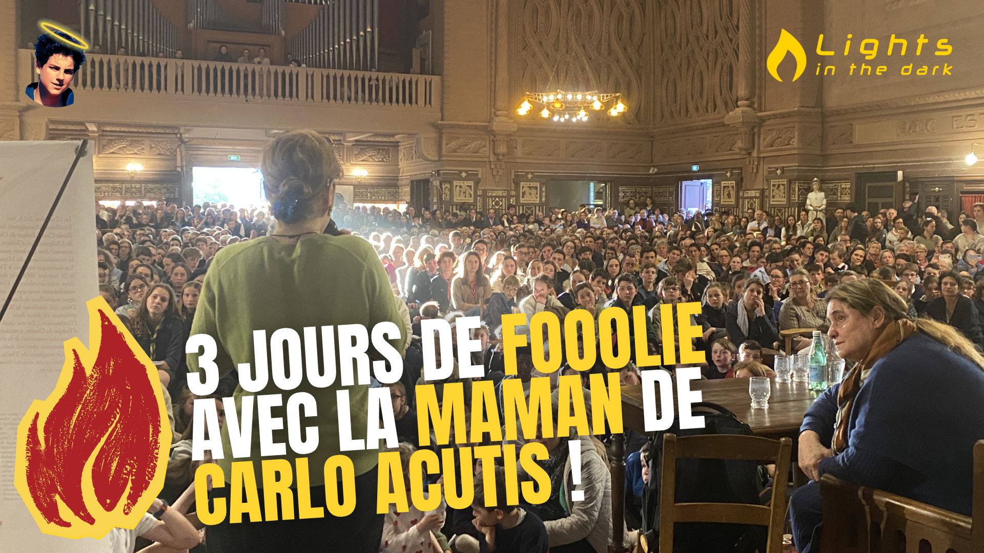 3 jours de fooolie avec la maman de Carlo Acutis !